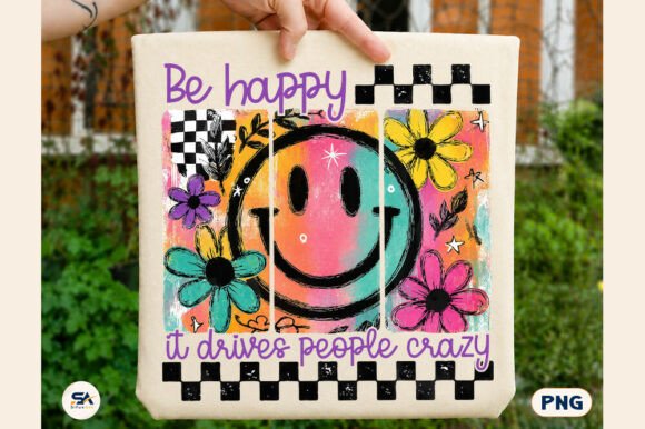 Download Be Happy Smiley PNG Funny Snarky Design - Premium Resources