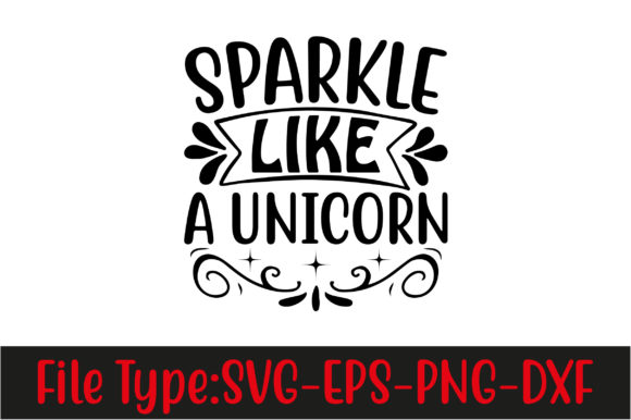 Download Unicorn Svg Design,sparkle Like a Unicor - Design Collection